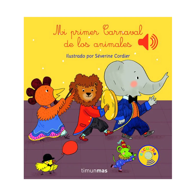 Mi primer Carnaval de los animales